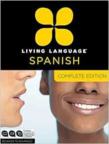 Access EBOOK EPUB KINDLE PDF Living Language Spanish, Complete Edition by Living Language 💑