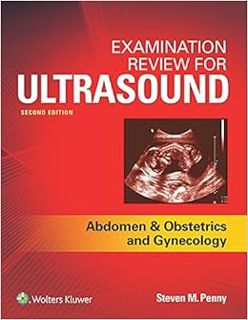 [VIEW] EPUB KINDLE PDF EBOOK Examination Review for Ultrasound: Abdomen and Obstetrics & Gynecology