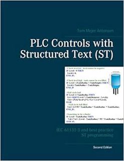 [READ] EPUB KINDLE PDF EBOOK PLC Controls with Structured Text (ST): IEC 61131-3 and best practice S
