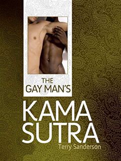 Get PDF EBOOK EPUB KINDLE The Gay Man's Kama Sutra by unknown 📌