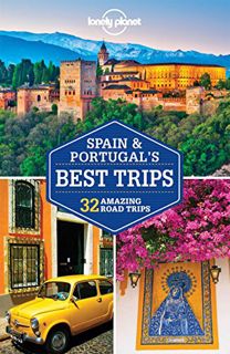 [Get] KINDLE PDF EBOOK EPUB Lonely Planet Spain & Portugal's Best Trips 1 (Road Trips Guide) by  Reg