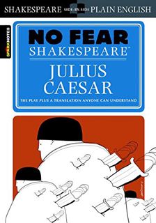 [GET] PDF EBOOK EPUB KINDLE Julius Caesar (No Fear Shakespeare) by  SparkNotes 📗