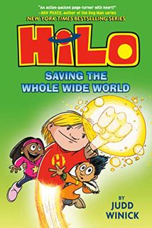 [Read] [EPUB KINDLE PDF EBOOK] Hilo Book 2: Saving the Whole Wide World: (A Graphic Novel) by  Judd