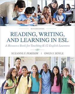 ACCESS [EPUB KINDLE PDF EBOOK] Reading, Writing and Learning in ESL: A Resource Book for Teaching K-