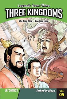 READ [KINDLE PDF EBOOK EPUB] Three Kingdoms 5: Etched in Blood by  Wei Dong Chen &  Xiao Long Liang