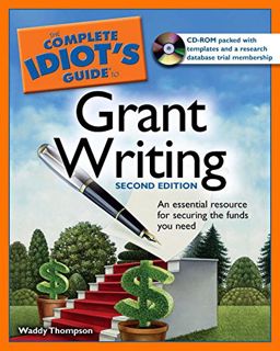 [READ] PDF EBOOK EPUB KINDLE The Complete Idiot's Guide to Grant Writing, 2nd Edition by  Waddy Thom