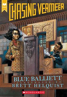 [Read] KINDLE PDF EBOOK EPUB Chasing Vermeer (Scholastic Gold) by  Blue Balliett &  Brett Helquist �