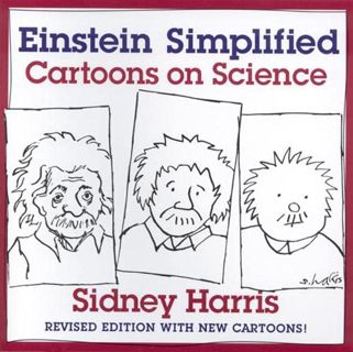 GET EBOOK EPUB KINDLE PDF Einstein Simplified: Cartoons on Science by  Sidney Harris ✉️