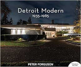 READ EBOOK EPUB KINDLE PDF Detroit Modern: 1935-1985 by Peter Forguson 💖