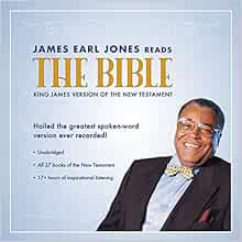 [ACCESS] [PDF EBOOK EPUB KINDLE] James Earl Jones Reads the Bible: The King James Version of the New