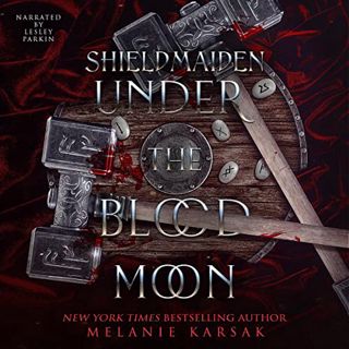 [VIEW] [PDF EBOOK EPUB KINDLE] Shield-Maiden: Under the Blood Moon: The Road to Valhalla, Book 4 by