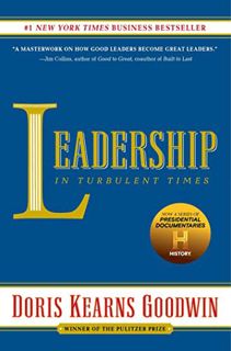 [GET] EBOOK EPUB KINDLE PDF Leadership: In Turbulent Times by  Doris Kearns Goodwin 📑