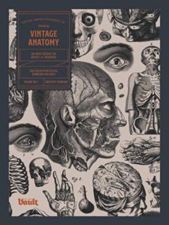 READ EBOOK EPUB KINDLE PDF Vintage Anatomy: An Image Archive for Artists and Designers by  Kale Jame
