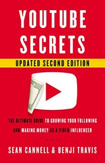 [GET] EPUB KINDLE PDF EBOOK YouTube Secrets: The Ultimate Guide to Growing Your Following and Making