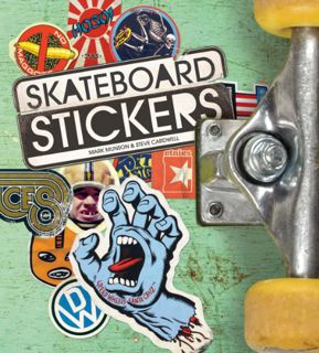 [VIEW] EPUB KINDLE PDF EBOOK Skateboard Stickers (Mini) by  Steve Cardwell &  Mark Munson 📤