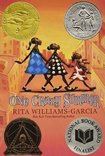 Read [PDF EBOOK EPUB KINDLE] One Crazy Summer by  Rita Williams-Garcia 💓