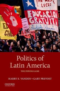 Read [EBOOK EPUB KINDLE PDF] Politics of Latin America: The Power Game by  Harry Vanden &  Gary Prev