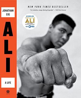 ACCESS [KINDLE PDF EBOOK EPUB] Ali: A Life by  Jonathan Eig 🗃️