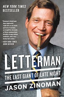 [ACCESS] PDF EBOOK EPUB KINDLE Letterman: The Last Giant of Late Night by  Jason Zinoman 📂