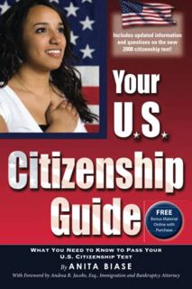 [Read] [EBOOK EPUB KINDLE PDF] Your U.S. Citizenship Guide: What You Need to Know to Pass Your U.S.