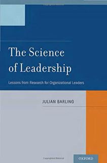 [VIEW] KINDLE PDF EBOOK EPUB The Science of Leadership: Lessons from Research for Organizational Lea