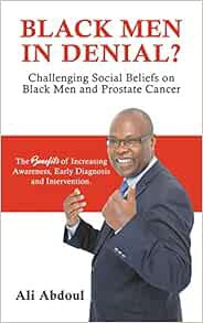 [READ] [KINDLE PDF EBOOK EPUB] BLACK MEN IN DENIAL?: Challenging Social Beliefs on Black Men and Pro