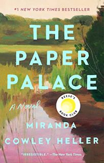 [GET] PDF EBOOK EPUB KINDLE The Paper Palace (Reese's Book Club): A Novel by  Miranda Cowley Heller