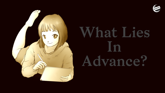 What Lies In Advance?