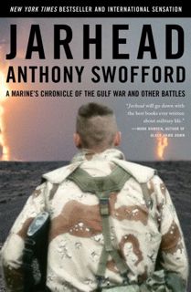 [VIEW] PDF EBOOK EPUB KINDLE Jarhead: A Marine's Chronicle of the Gulf War and Other Battles by  Ant