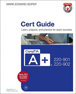 [Access] EBOOK EPUB KINDLE PDF CompTIA A+ 220-901 and 220-902 Cert Guide by  Mark Soper 🎯