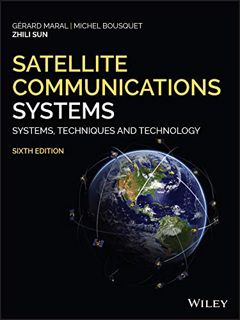 READ [PDF EBOOK EPUB KINDLE] Satellite Communications Systems: Systems, Techniques and Technology by