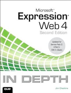 GET [KINDLE PDF EBOOK EPUB] Microsoft Expression Web 4 In Depth: Updated for Service Pack 2 - HTML 5