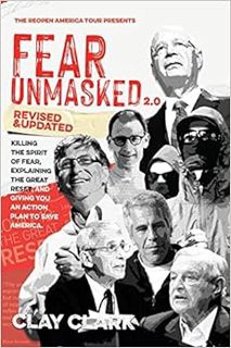 [GET] [EBOOK EPUB KINDLE PDF] Fear Unmasked 2.0: Killing the Spirit of Fear, Explaining the Great Re