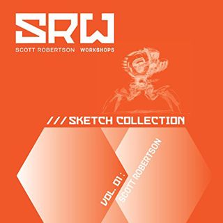 [Access] EBOOK EPUB KINDLE PDF SRW Sketch Collection: Vol. 01: Scott Robertson by  Scott Robertson �