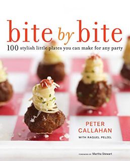 View KINDLE PDF EBOOK EPUB Bite By Bite: 100 Stylish Little Plates You Can Make for Any Party by  Pe