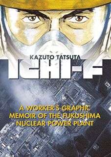 VIEW PDF EBOOK EPUB KINDLE Ichi-F Vol. 1 by  Kazuto Tatsuta &  Kazuto Tatsuta 📩