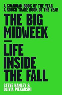 [ACCESS] [EPUB KINDLE PDF EBOOK] Big Midweek by  Olivia Piekarski (author) Steve Hanley (author) ✔️
