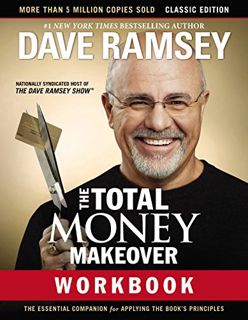 Get EPUB KINDLE PDF EBOOK The Total Money Makeover Workbook: Classic Edition: The Essential Companio