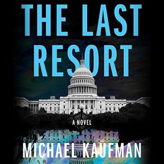 Access [EPUB KINDLE PDF EBOOK] The Last Resort: Jen Lu Mysteries, Book 2 by  Michael Kaufman,Natalie