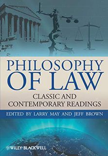 ACCESS [KINDLE PDF EBOOK EPUB] Philosophy of Law: Classic and Contemporary Readings by  Larry May &