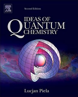 ACCESS [KINDLE PDF EBOOK EPUB] Ideas of Quantum Chemistry by  Lucjan Piela 📖