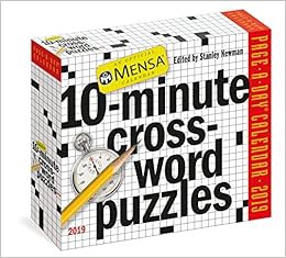 [READ] [KINDLE PDF EBOOK EPUB] Mensa 10-Minute Crossword Puzzles Page-A-Day Calendar 2019 by Stanley