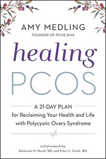 [READ] [PDF EBOOK EPUB KINDLE] Healing PCOS: A 21-Day Plan for Reclaiming Your Health and Life with