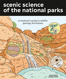 [Read] [EPUB KINDLE PDF EBOOK] Scenic Science of the National Parks: An Explorer's Guide to Wildlife