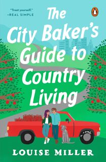 ((Download))^^ The City Baker's Guide to Country Living  A Novel KINDLE]