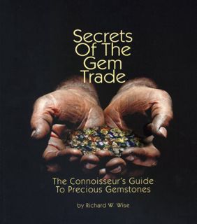 [Get] KINDLE PDF EBOOK EPUB Secrets of the Gem Trade: The connoisseur's Guide to Precious Gemstones