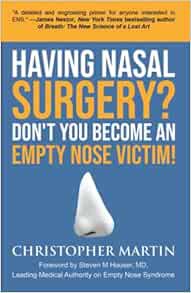 [Read] KINDLE PDF EBOOK EPUB Having Nasal Surgery? Don't You Become An Empty Nose Victim! by Christo