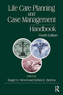 [VIEW] [KINDLE PDF EBOOK EPUB] Life Care Planning and Case Management Handbook by  Roger O. Weed &