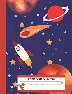 [View] PDF EBOOK EPUB KINDLE Primary story journal: Outer space primary composition notebook with pi