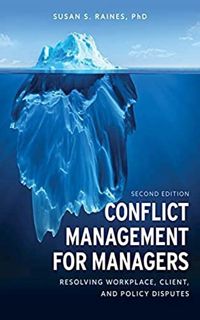 Access [PDF EBOOK EPUB KINDLE] Conflict Management for Managers: Resolving Workplace, Client, and Po
